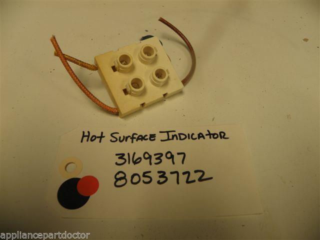 WHIRLPOOL OVEN 3169397 8053722 Hot Surface Indicator USED PART WHIRLPOOL OVEN 3169397 8053722 Hot Surface Indicator USED PART